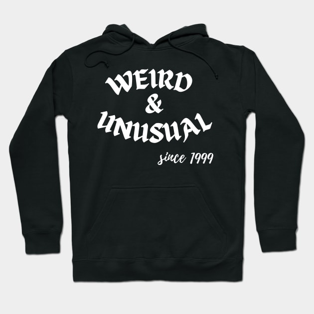 Weird and Unusual since 1999 - White Hoodie by Kahytal